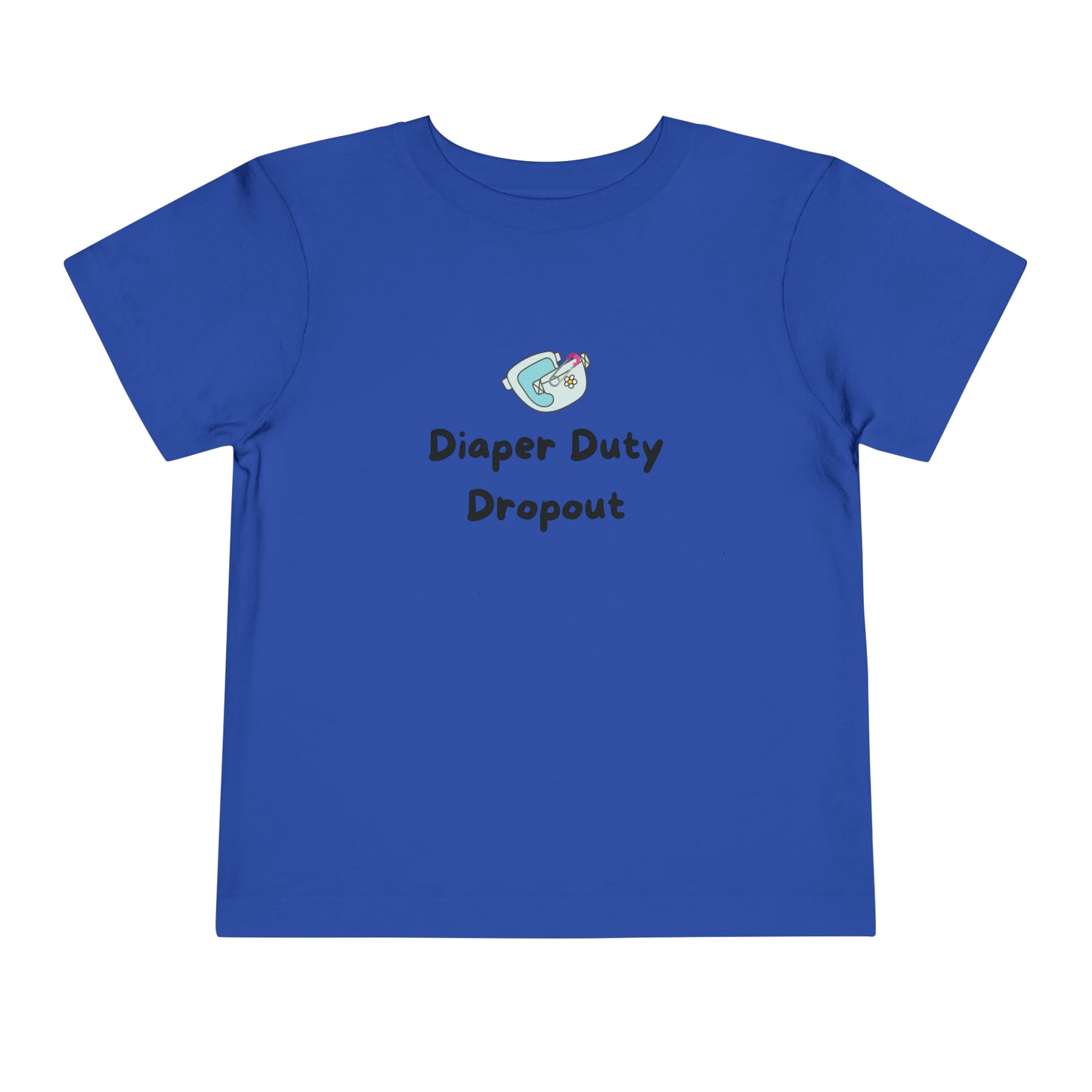 Collection de t-shirts amusants pour tout-petits : Diaper Duty Dropout 