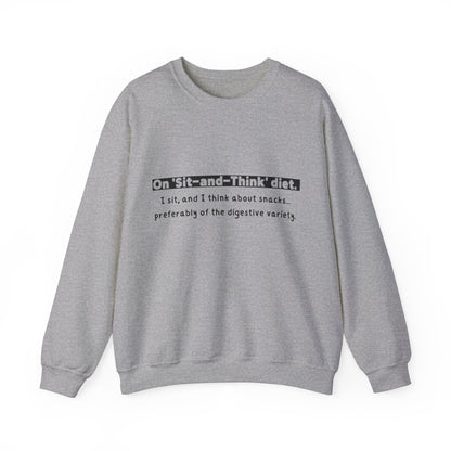 Unisex Sweatshirt - Sit and Think Diet