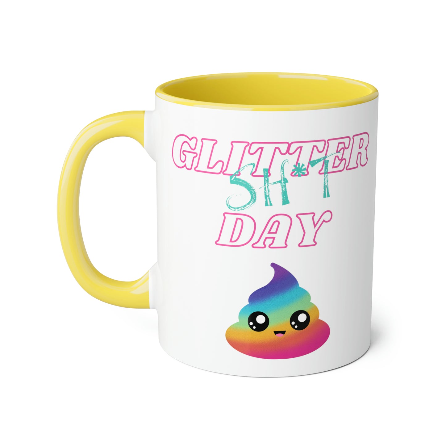 Funny 11oz Mugs - Glitter shit day