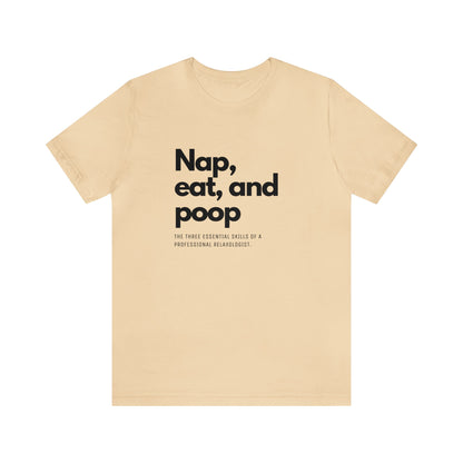 Unisex Jersey Tee: Comfort with a Funny Quote nap eat poop