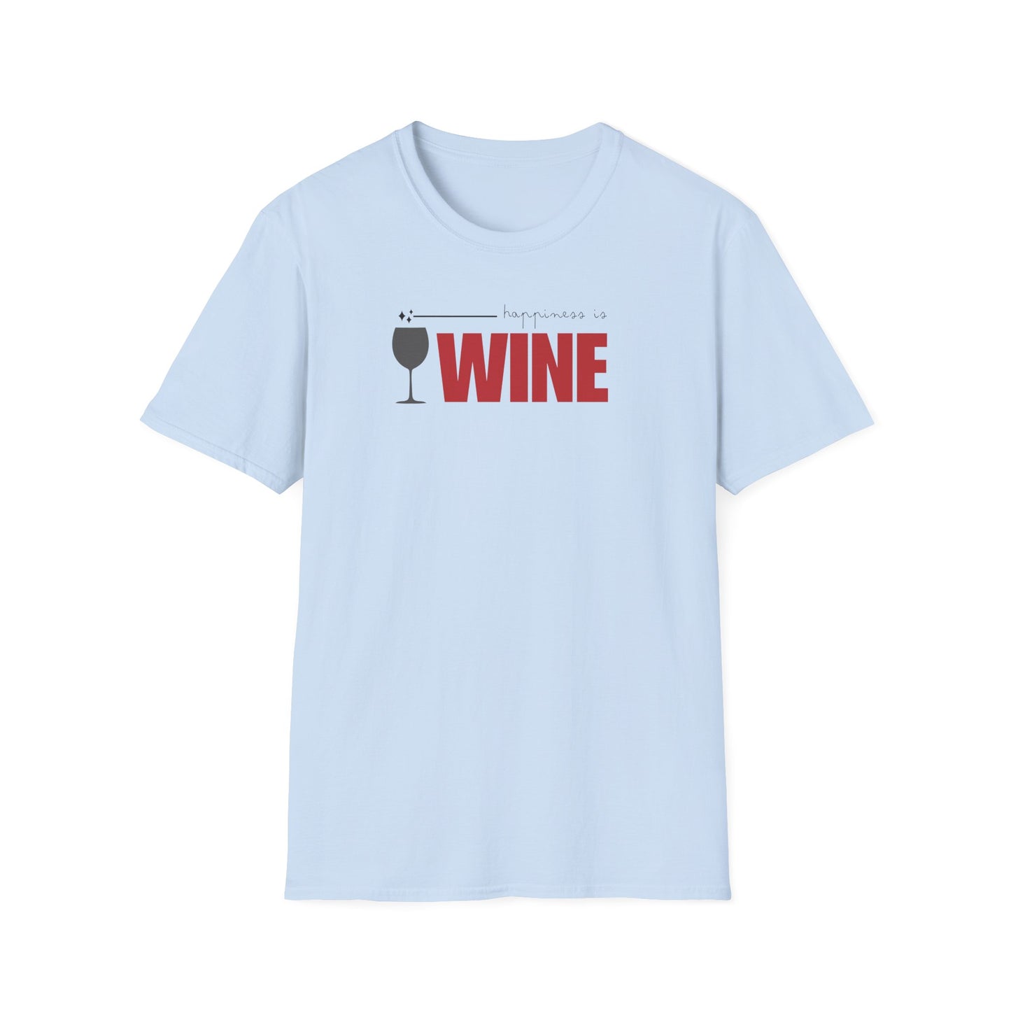 Funny Softstyle T-Shirt: Happiness Wine