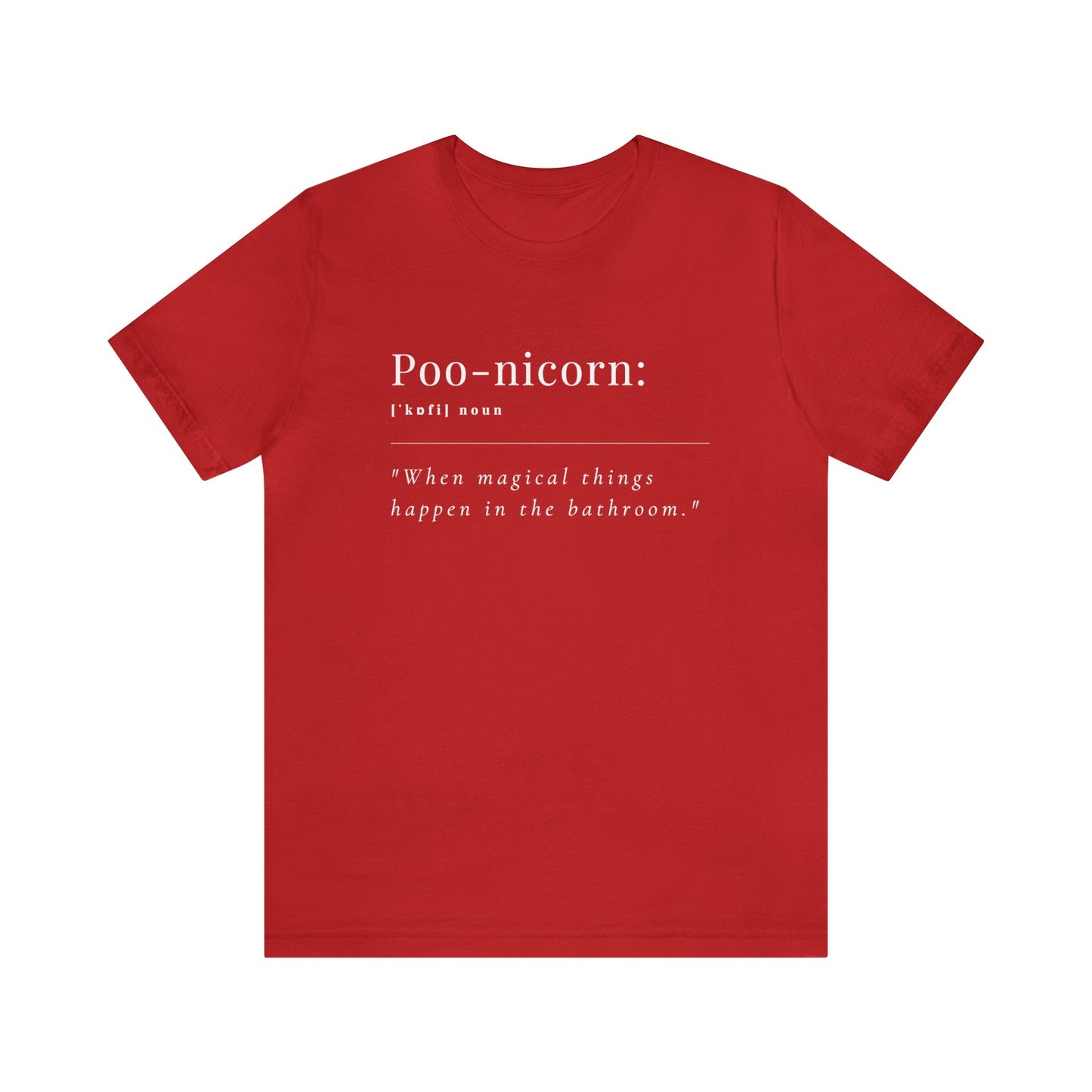 Unisex Jersey Tee: Comfort with a Funny Quote Poo-nicorn