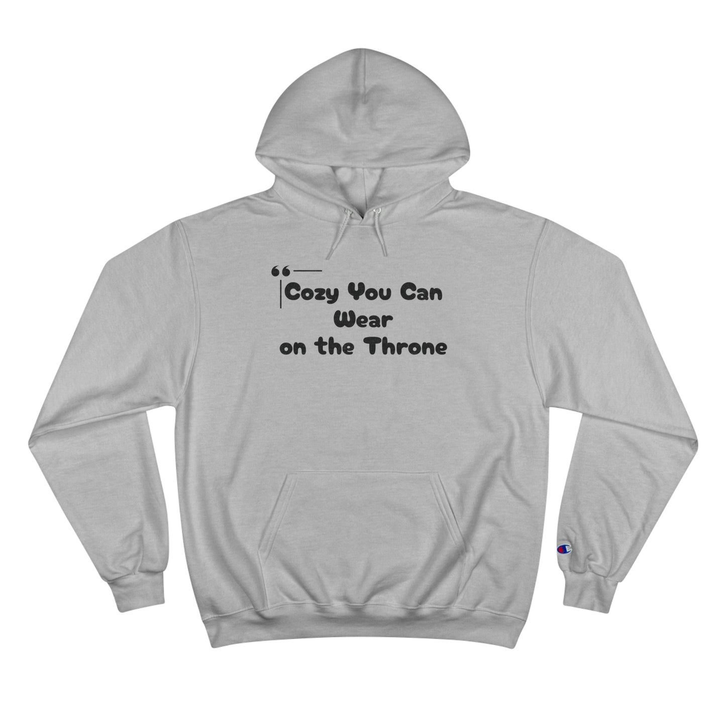 Funny Champion Hoodie (Unisex) - Cozy On the Throne