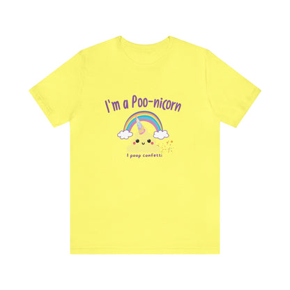 Unisex Jersey Tee: Comfort with a Funny Quote  poo-nicorn