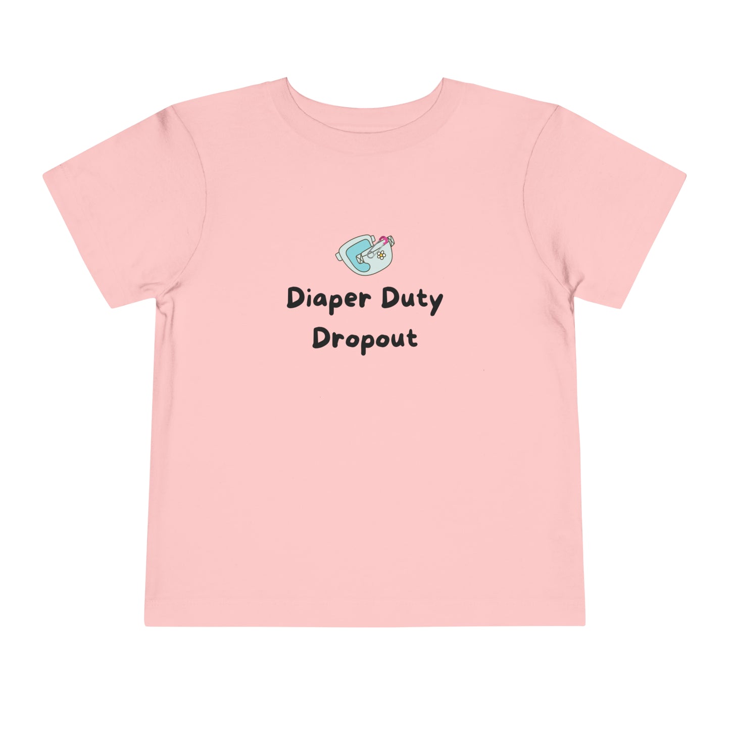 Collection de t-shirts amusants pour tout-petits : Diaper Duty Dropout 