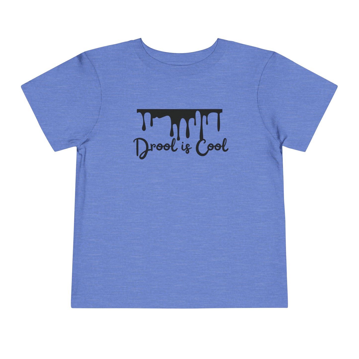 Funny Toddler T-Shirt Collection: Drool is cool