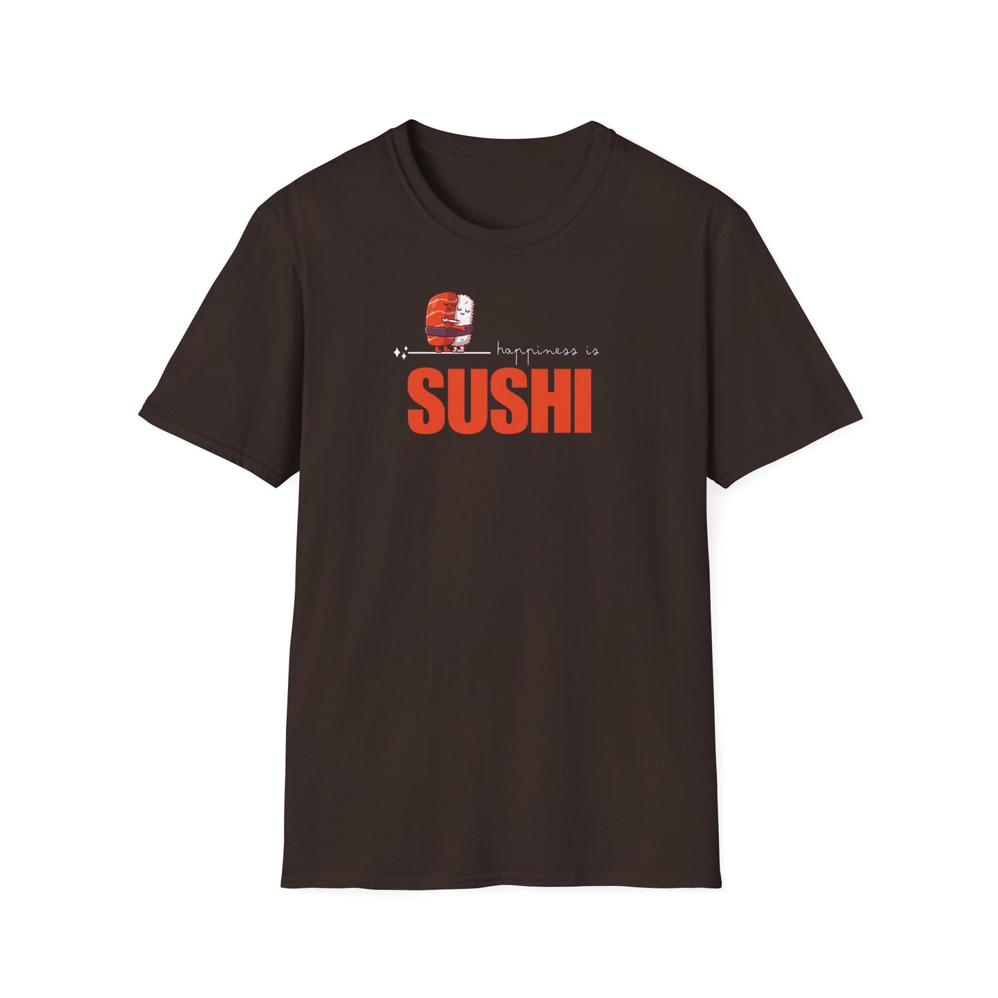 Funny Softstyle T-Shirt: Happiness Sushi