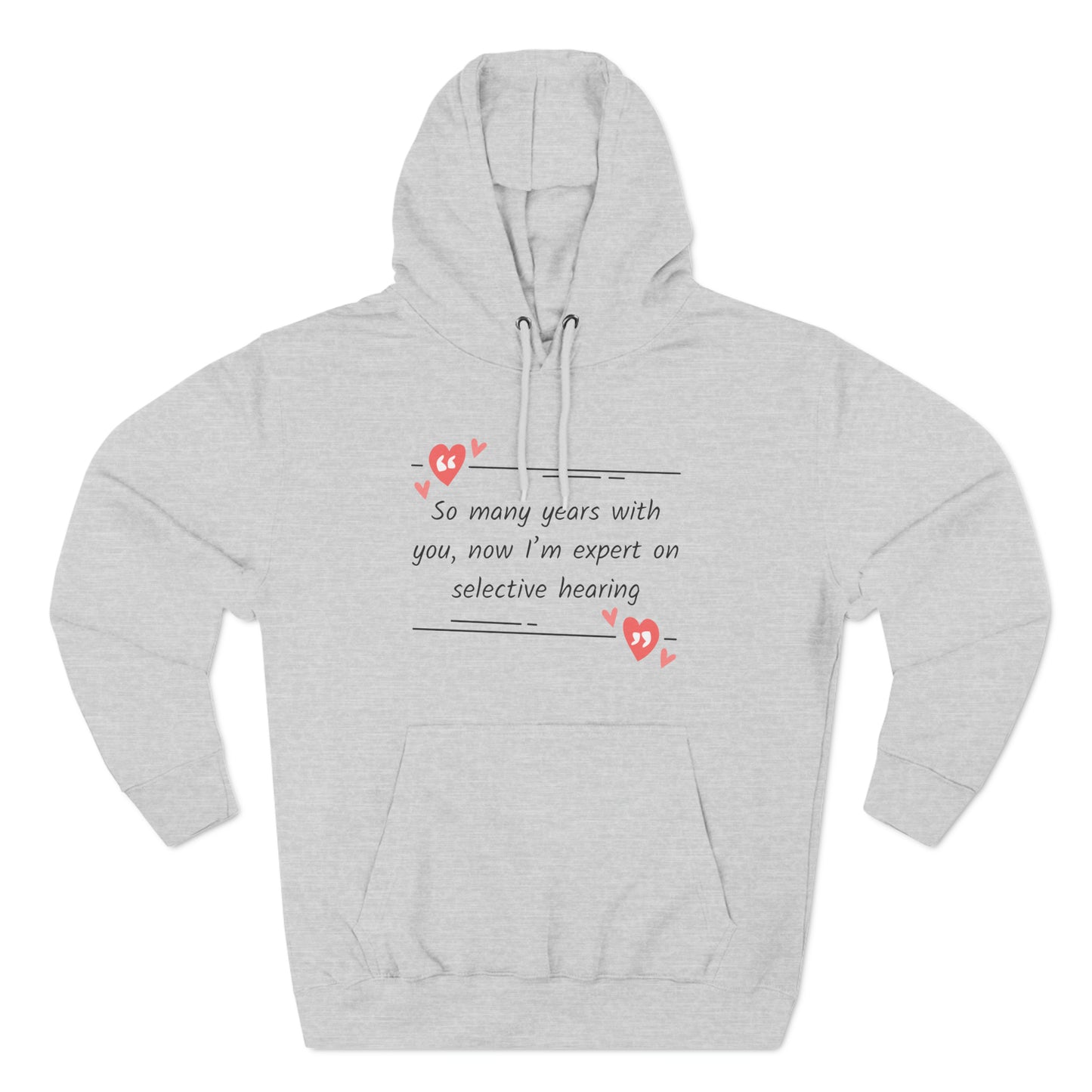 Cozy Hoodie (Unisex) : Selective Hearing Expert