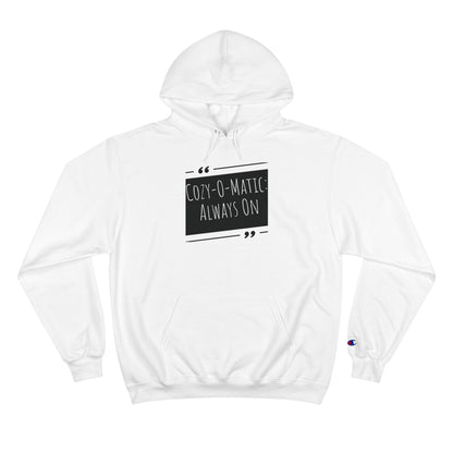 Funny Champion Hoodie (Unisex) - Cozy-O-Matic