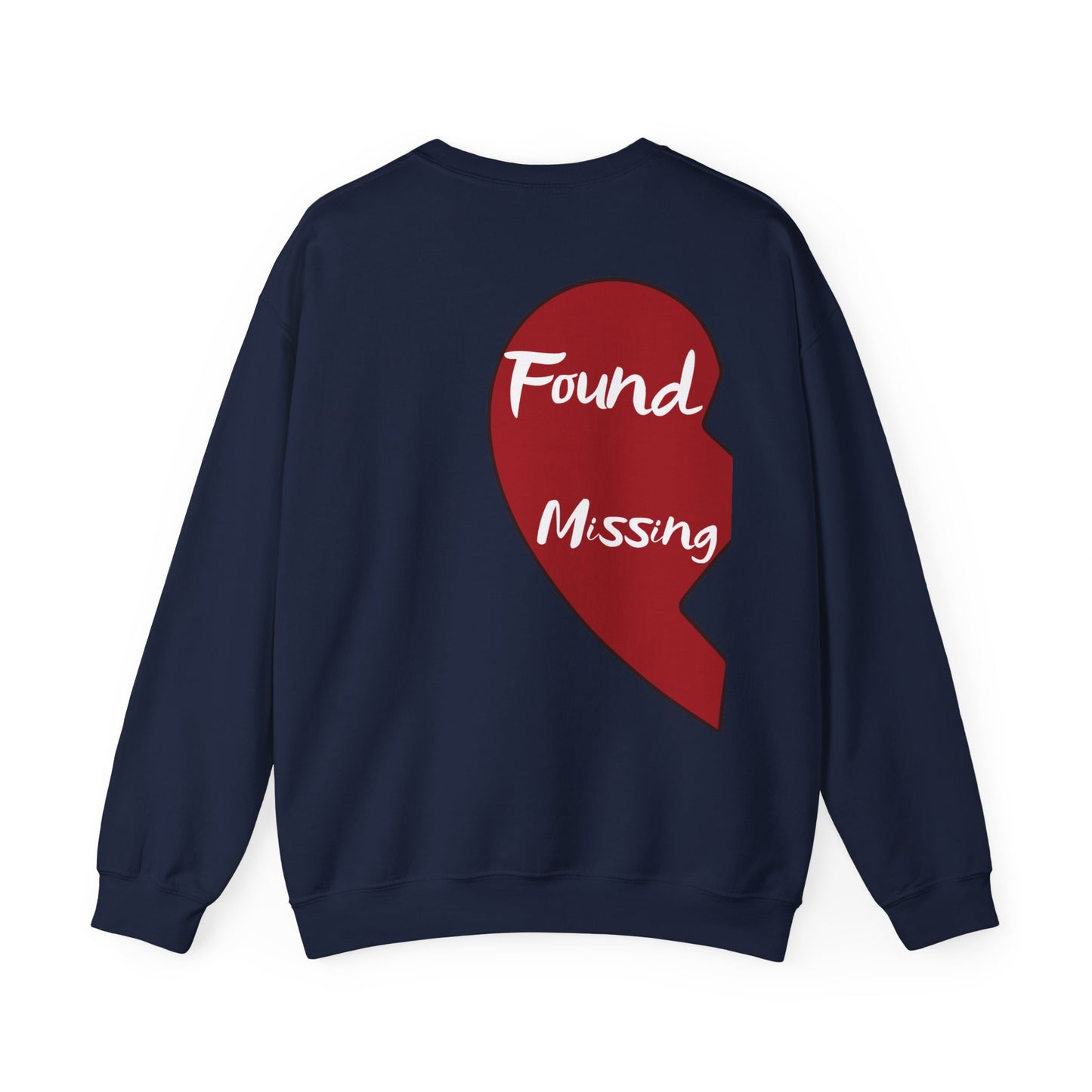 Unisex Sweatshirt: Found My Missing Puzzle