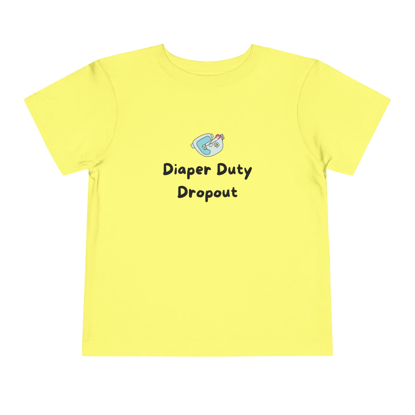 Collection de t-shirts amusants pour tout-petits : Diaper Duty Dropout 