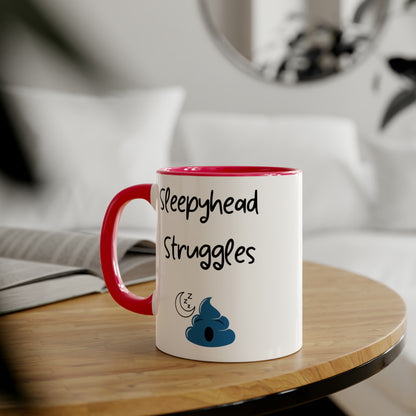 Funny 11oz Mugs - Sleepyhead struggles