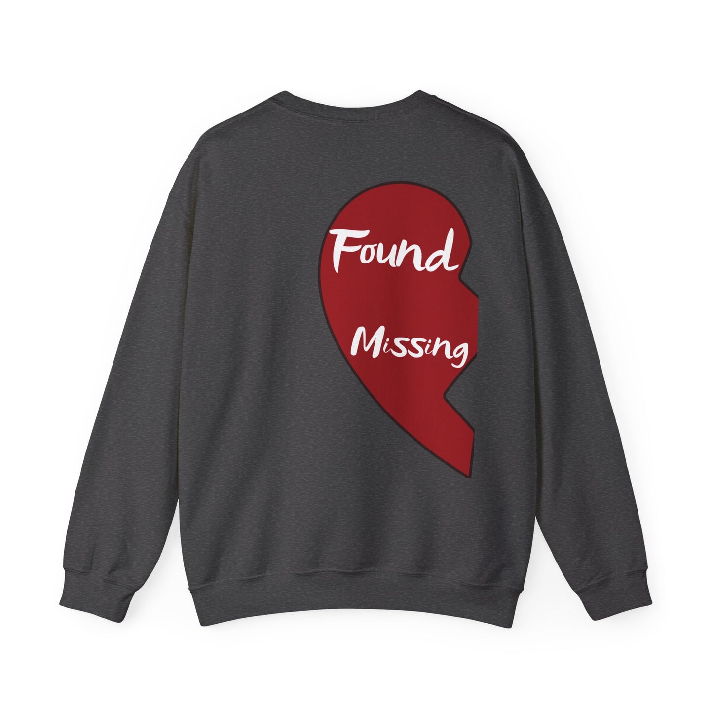 Unisex Sweatshirt: Found My Missing Puzzle