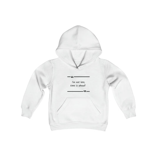 Youth Hoodie: Time late