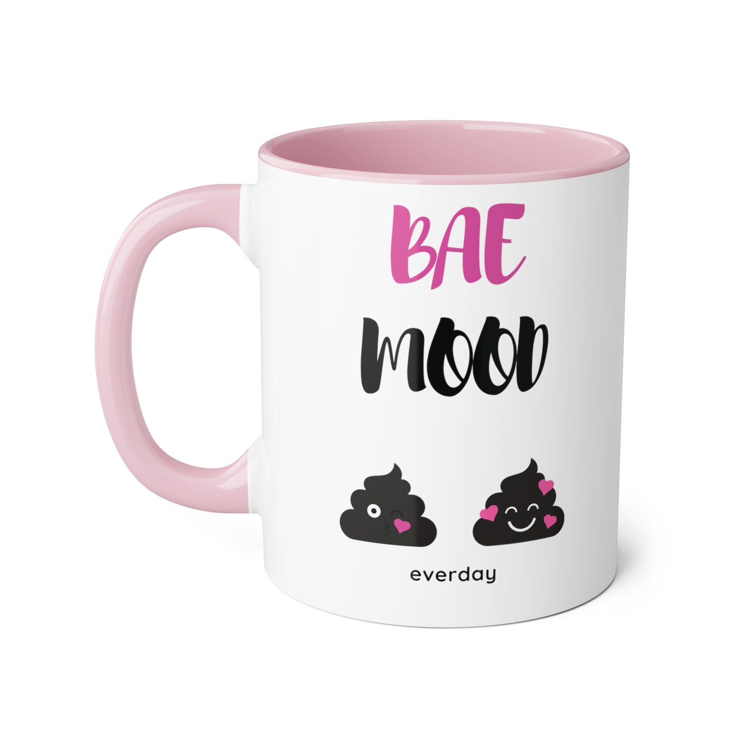 Funny 11oz Mugs - BAE Mood