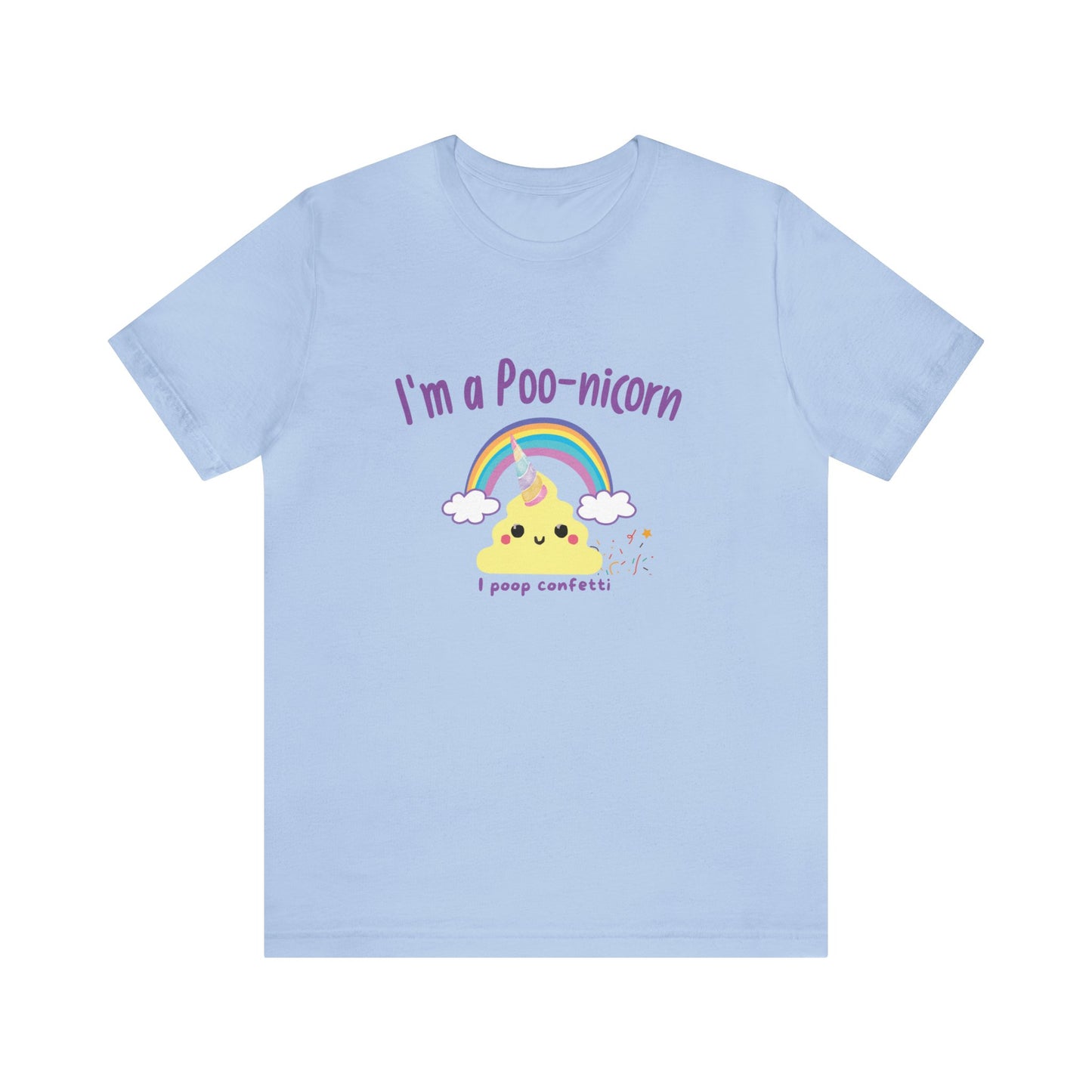 Unisex Jersey Tee: Comfort with a Funny Quote  poo-nicorn