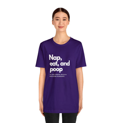 Unisex Jersey Tee: Comfort with a Funny Quote nap eat poop