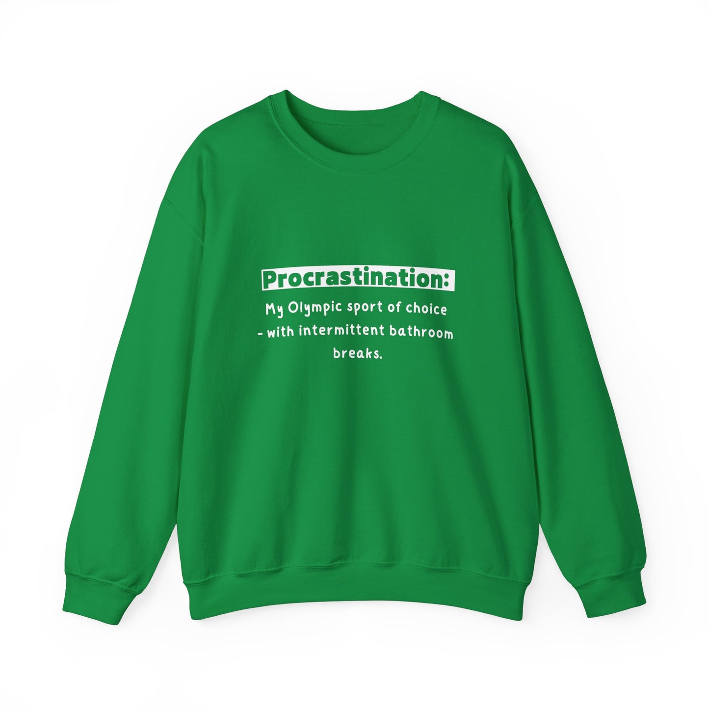 Unisex Sweatshirt - Procrastination Sport