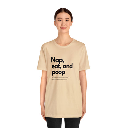 Unisex Jersey Tee: Comfort with a Funny Quote nap eat poop