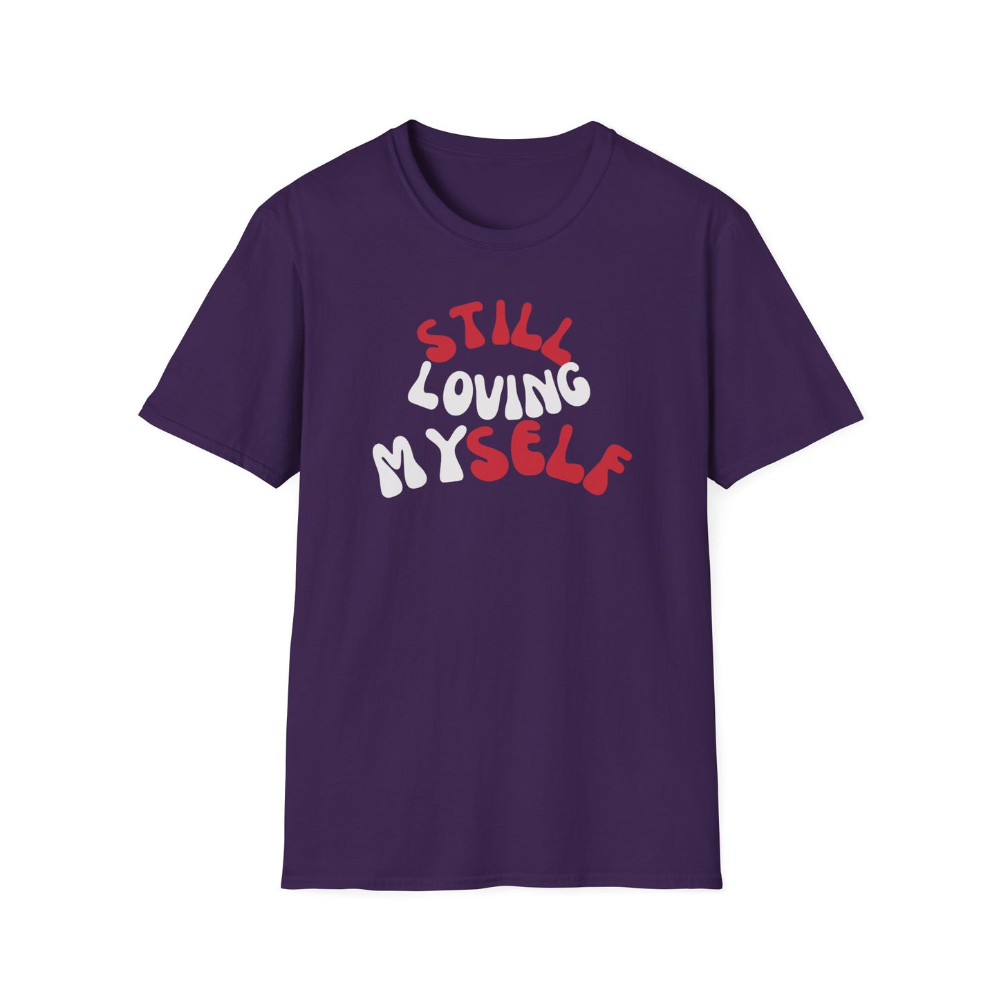 Funny Softstyle T-Shirt: Loving Myself