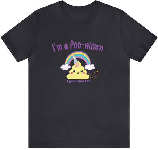 Unisex Jersey Tee: Comfort with a Funny Quote  poo-nicorn