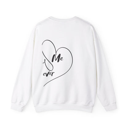 Unisex Sweatshirt: You me Forever