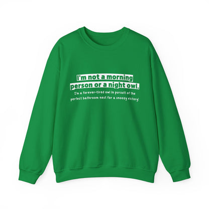 Unisex Sweatshirt - Not morning person