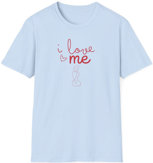 Softstyle T-Shirt: I Love Me