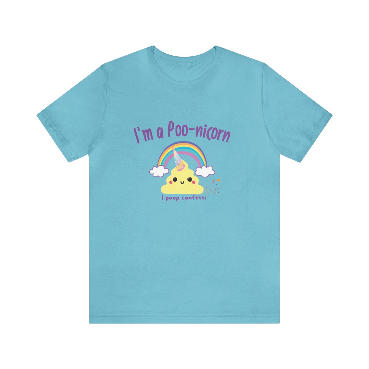 Unisex Jersey Tee: Comfort with a Funny Quote  poo-nicorn