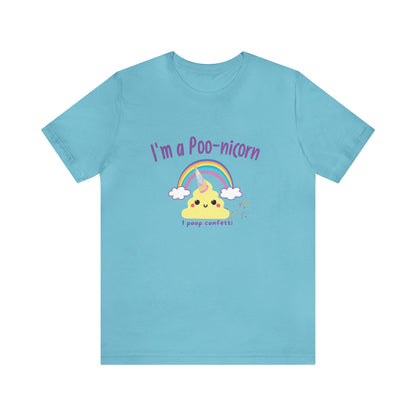 Unisex Jersey Tee: Comfort with a Funny Quote  poo-nicorn