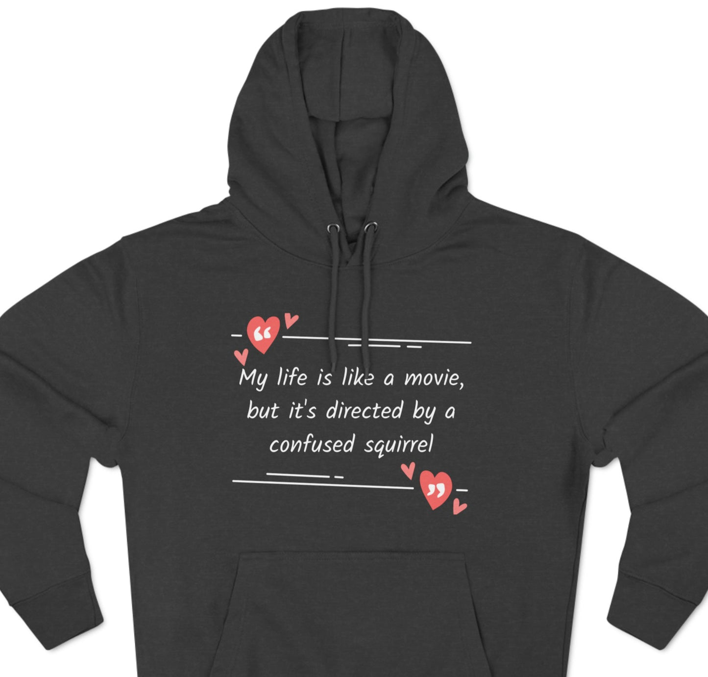 Cozy Hoodie (Unisex) : Life like a movie