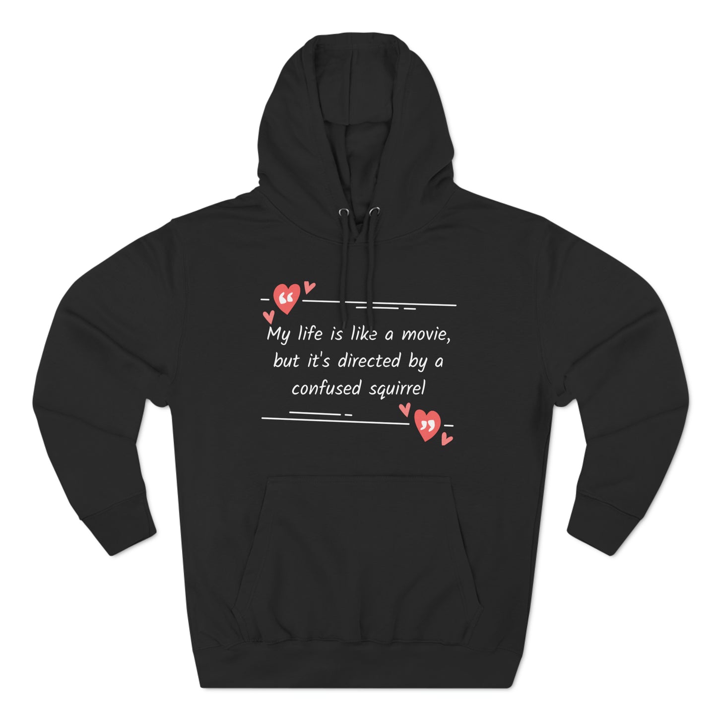 Cozy Hoodie (Unisex) : Life like a movie