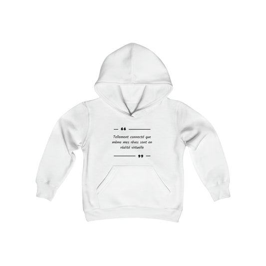 Youth Hoodie: Connecté