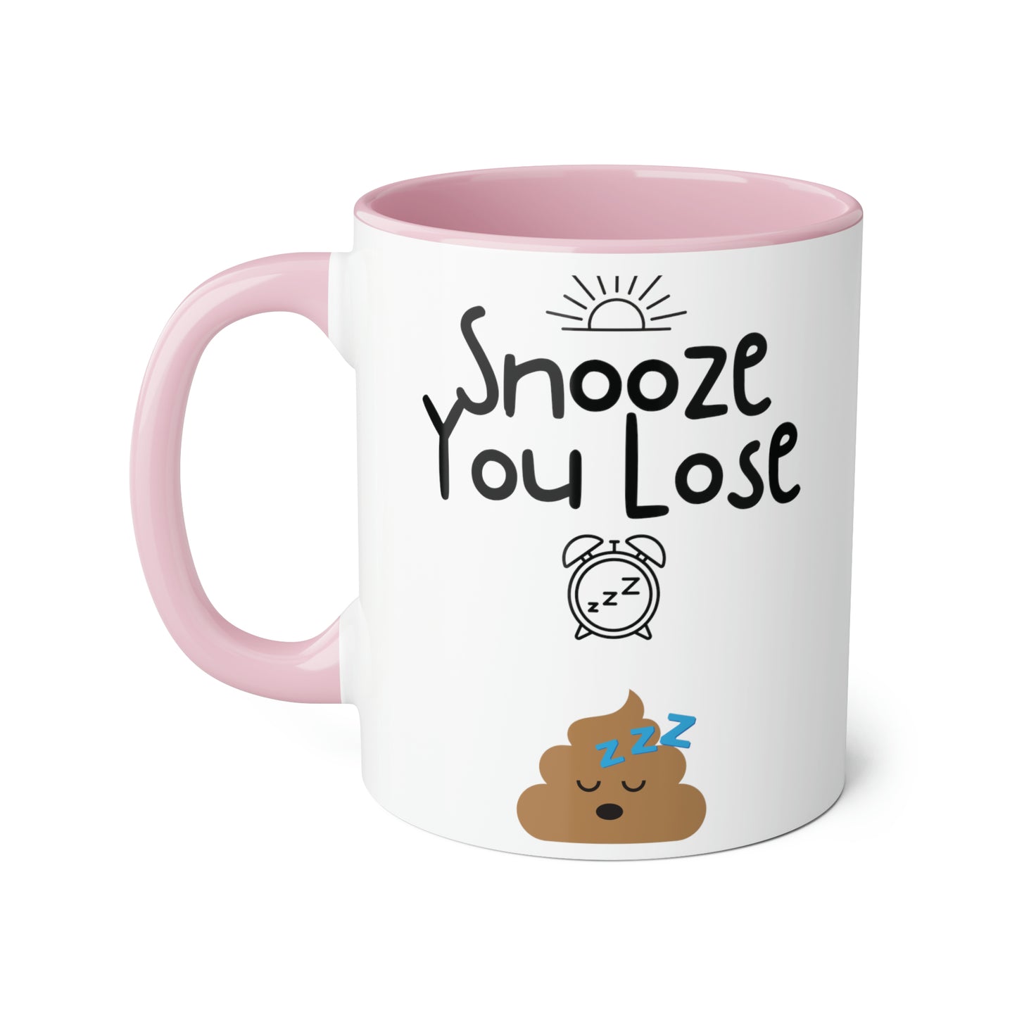 Funny 11oz Mugs - Snooze you lose