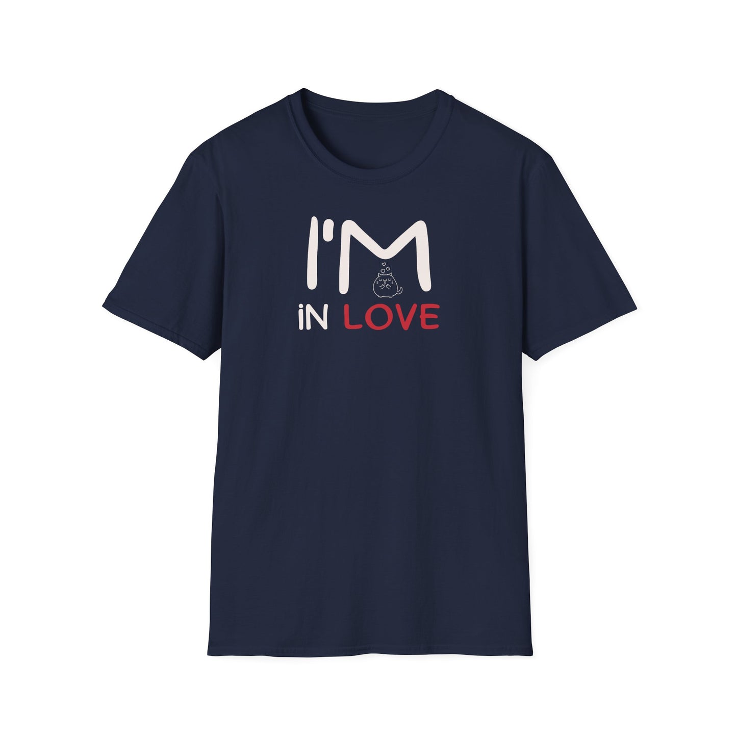 Funny Softstyle T-Shirt: In Love