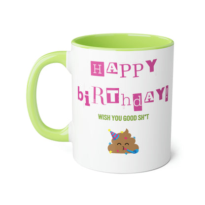 Tasses amusantes 11oz - Joyeux anniversaire