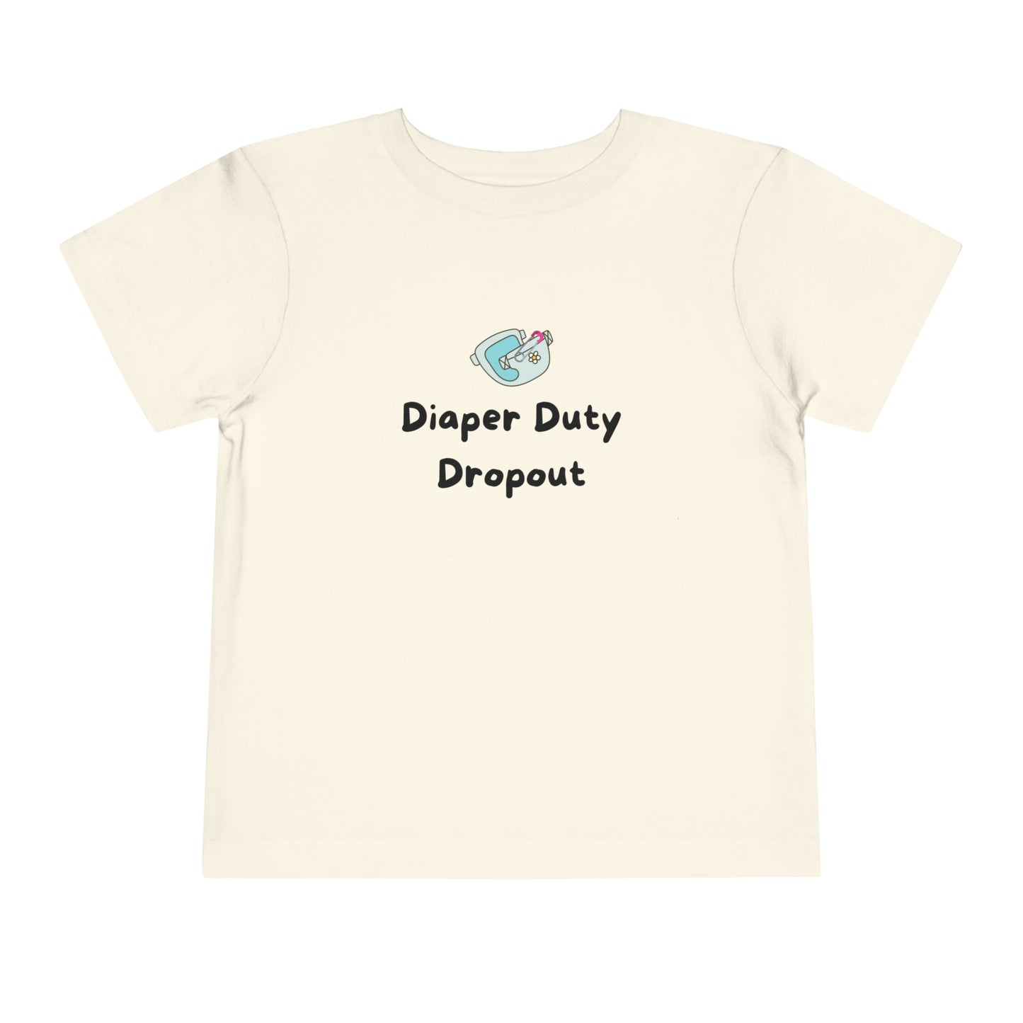 Collection de t-shirts amusants pour tout-petits : Diaper Duty Dropout 